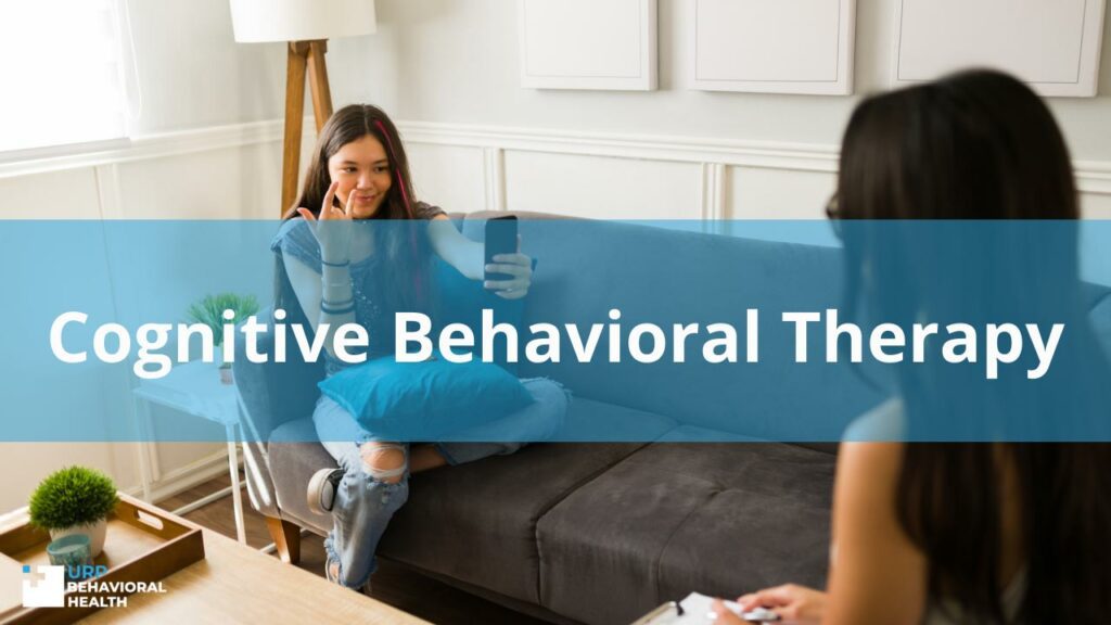 Cognitive Behavioral Therapy 