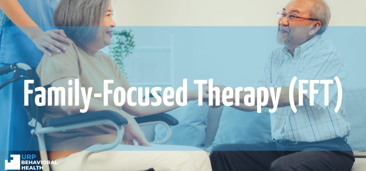 Family-Focused Therapy (FFT)