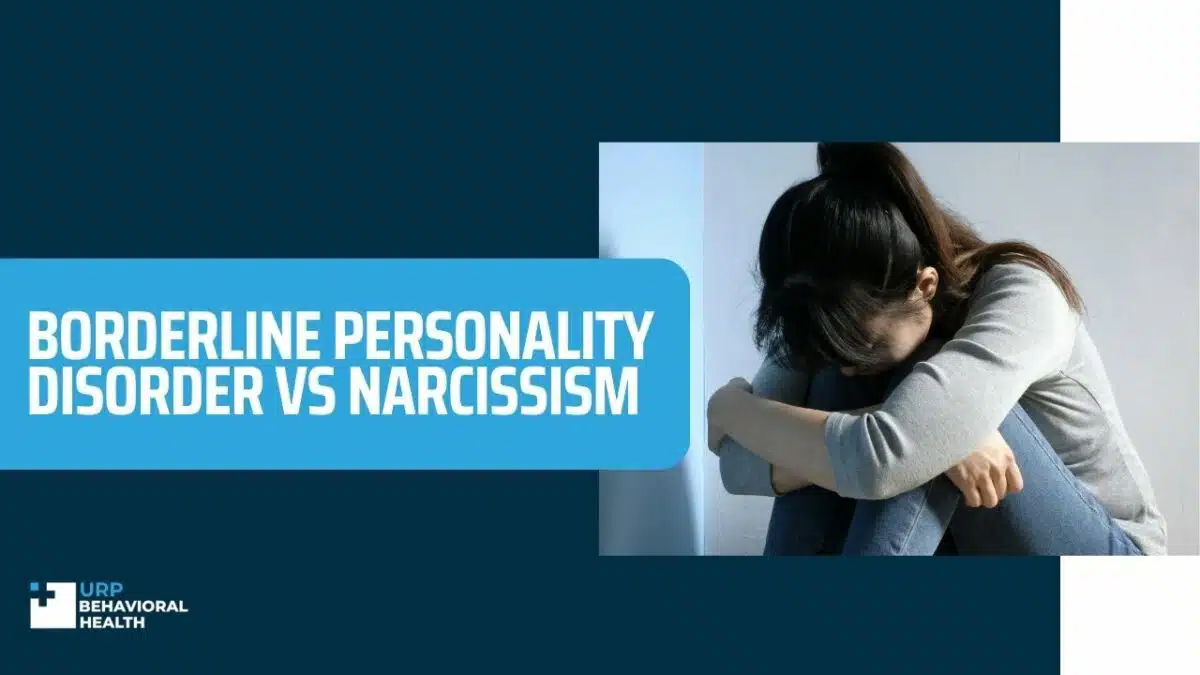 Borderline Personality Disorder vs Narcissism