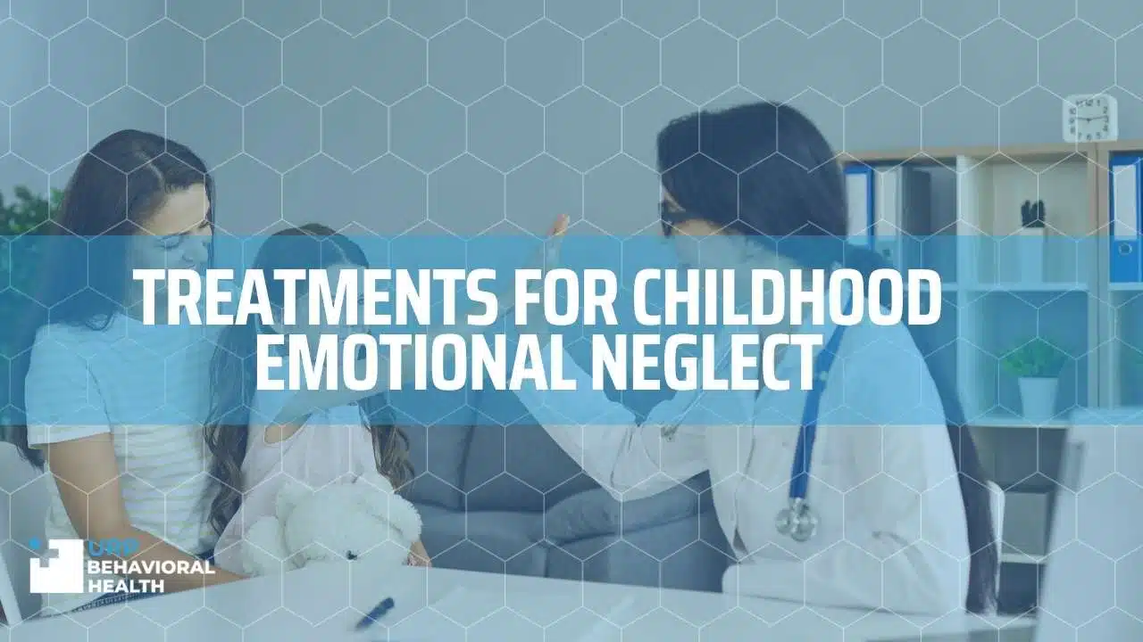 Treatments for childhood emotional neglect