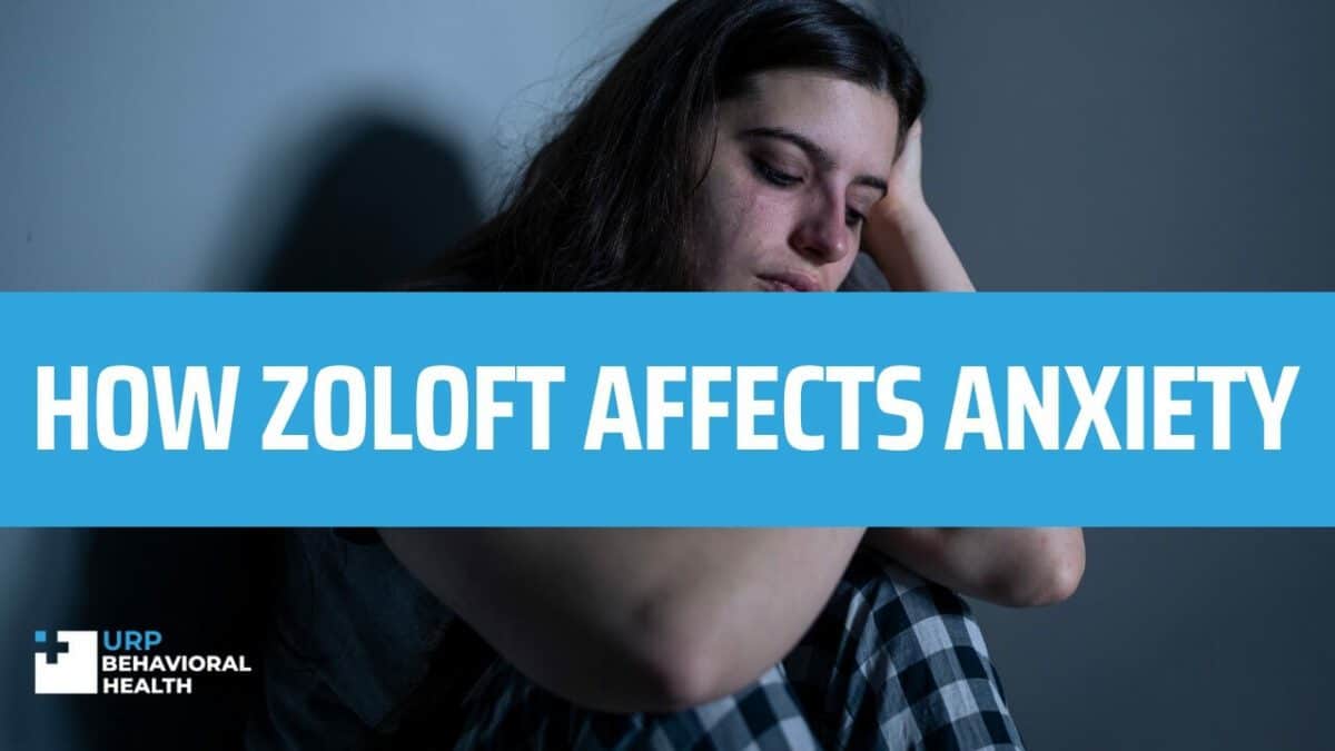 how zoloft affects anxiety