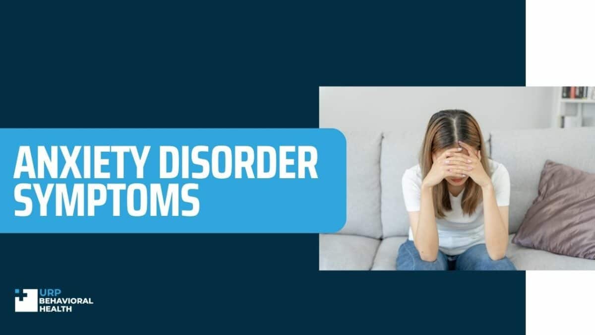 Anxiety Disorder Symptoms