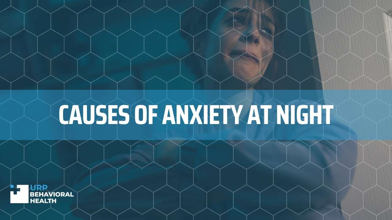 Causes of anxiety at night