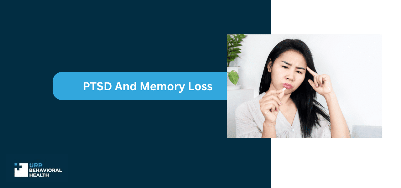 PTSD And Memory Loss