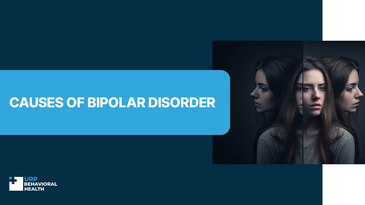 Causes of Bipolar Disorder