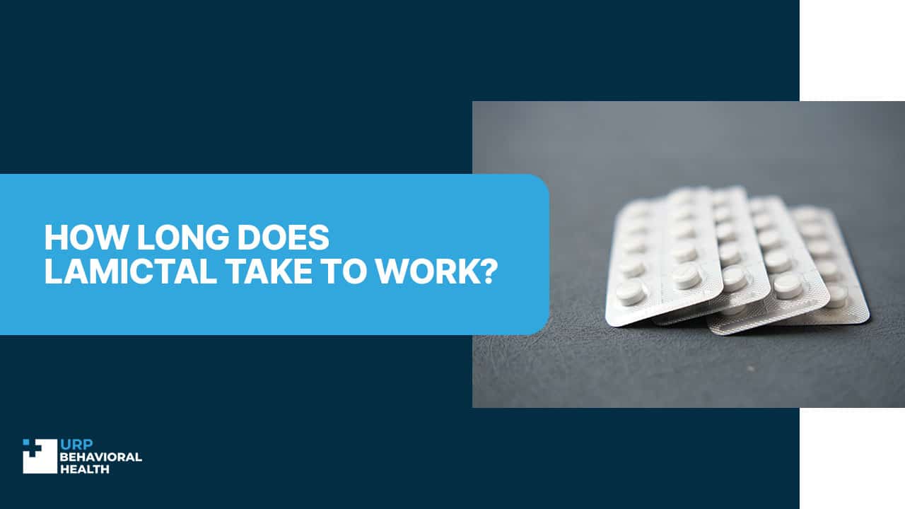 How Long Does Lamictal Take to Work?