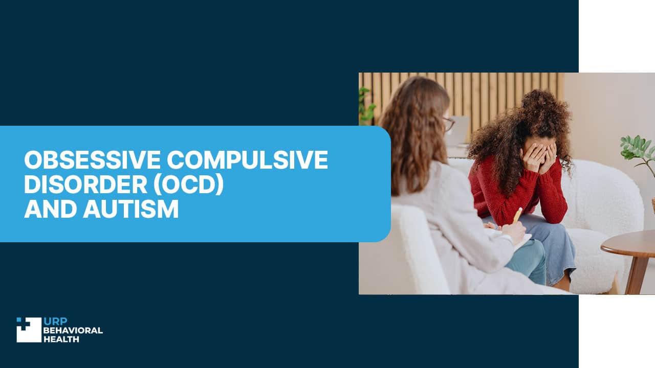 Obsessive Compulsive Disorder (OCD) and Autism Treatment Center