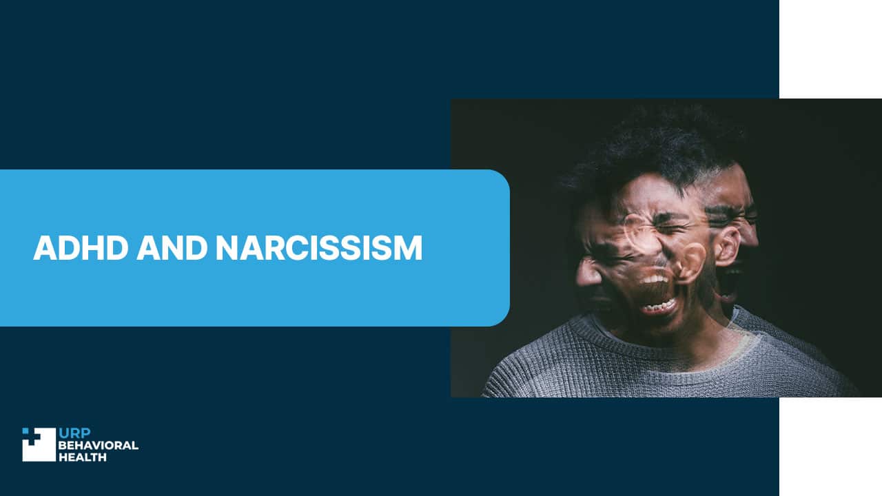 ADHD and Narcissism