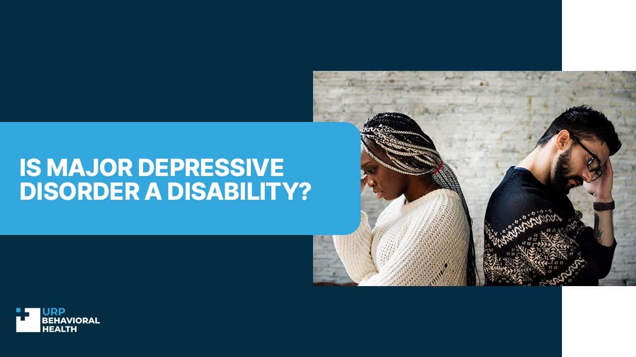 Is Major Depressive Disorder a Disability?