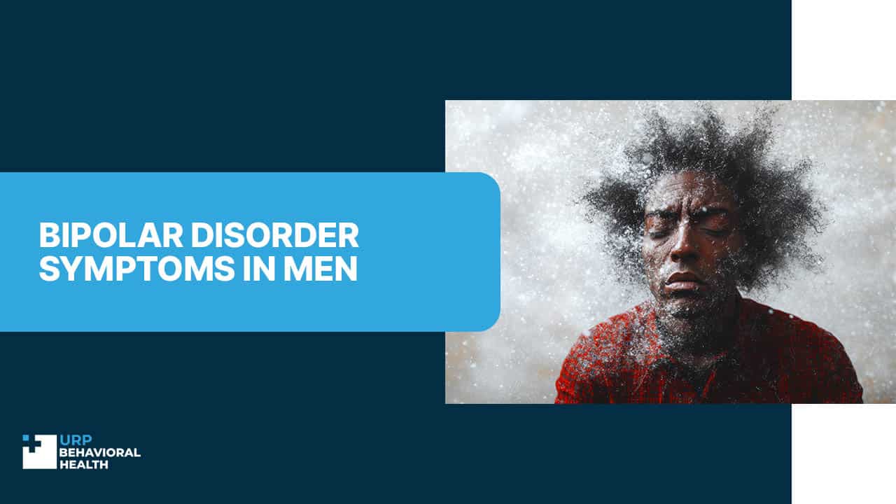 Bipolar Disorder Symptoms in Men