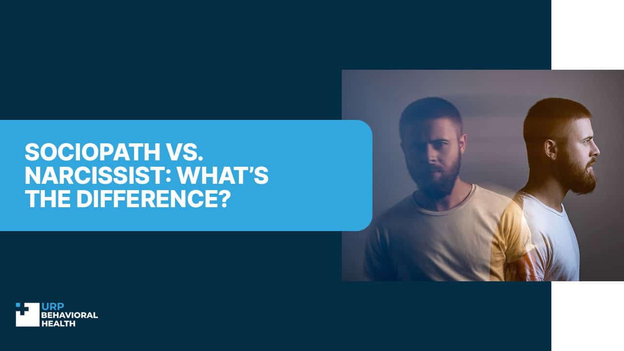 Sociopath vs. Narcissist: What’s the Difference?